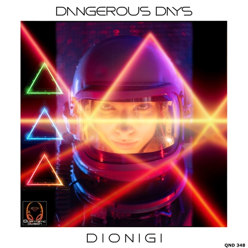 Dionigi - Dangerous Days [QND348]